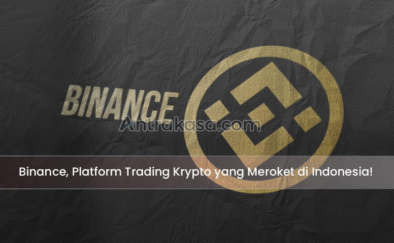 Binance, Platform Trading Krypto yang Meroket di Indonesia!