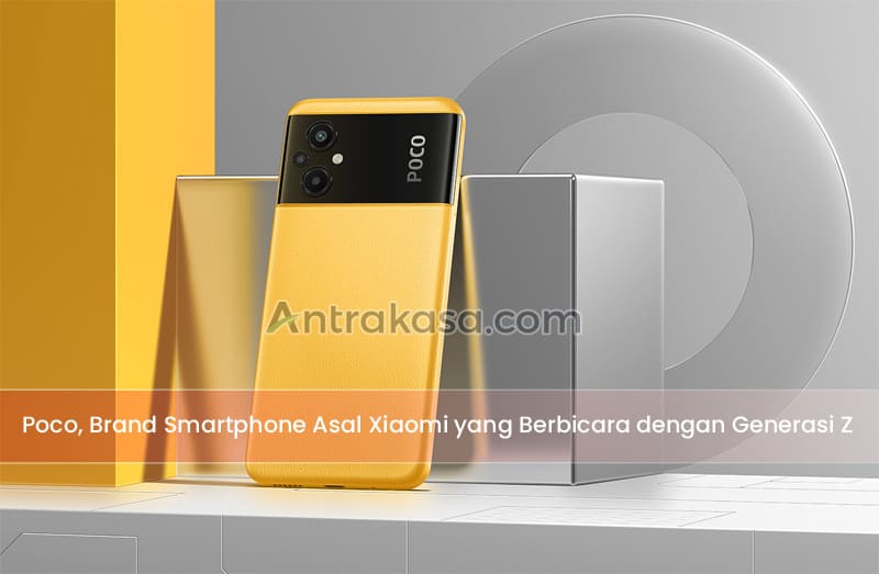 Poco, Brand Smartphone Asal Xiaomi yang Berbicara dengan Generasi Z