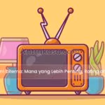 Televisi Dalam Dilema: Mana yang Lebih Penting, Rating atau Kualitas?
