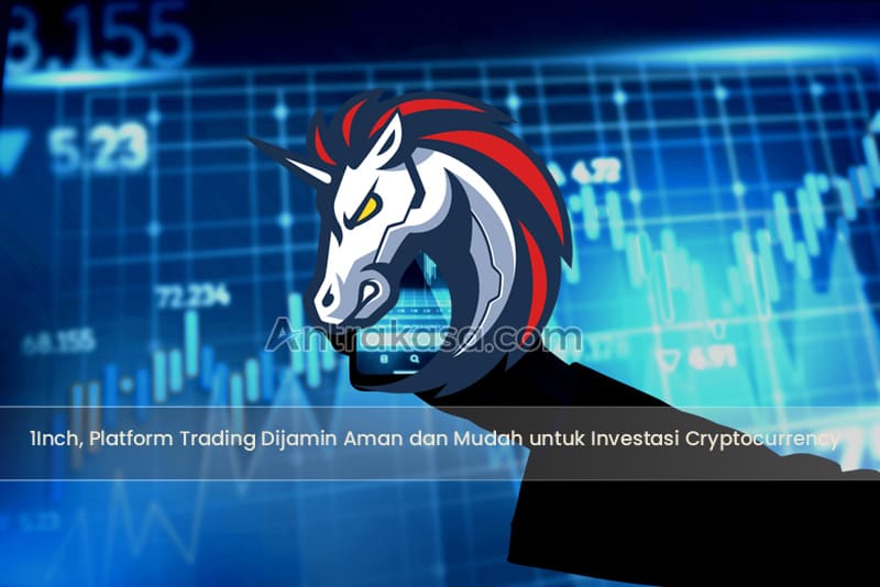 1Inch, Platform Trading Dijamin Aman dan Mudah untuk Investasi Cryptocurrency