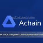 Achain, Solusi Terbaik untuk Mengatasi Keterbatasan Blockchain yang Ada Saat Ini
