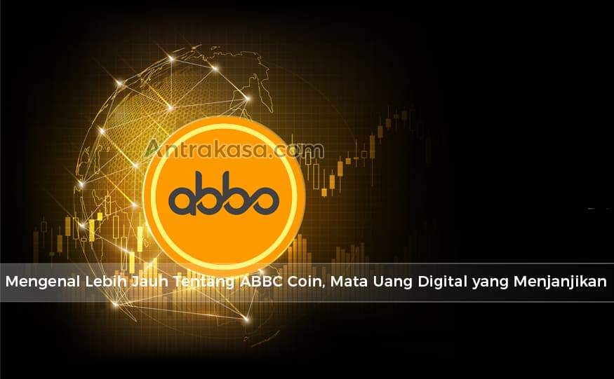 Mengenal Lebih Jauh Tentang ABBC Coin, Mata Uang Digital yang Menjanjikan